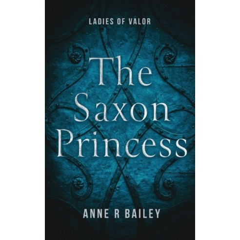(영문도서) The Saxon Princess Paperback, Inkblot Press, English, 9781990156410