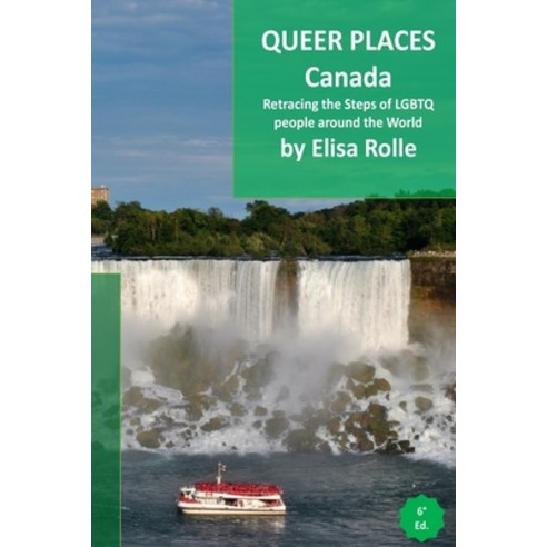 (영문도서) Queer Places: Canada: Retracing the steps of LGBTQ people around the world Paperback, Blurb, English, 9798211869530