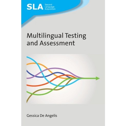 (영문도서) Multilingual Testing and Assessment Hardcover, Multilingual Matters Limited, English, 9781800410541