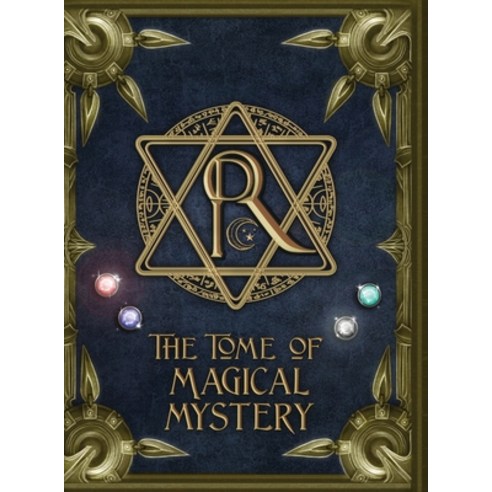 (영문도서) The Tome of Magical Mystery Hardcover, Lulu.com, English, 9781365993152