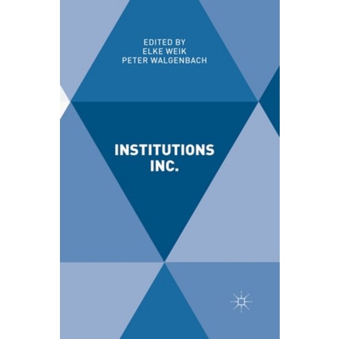 Institutions Inc. Paperback, Palgrave MacMillan