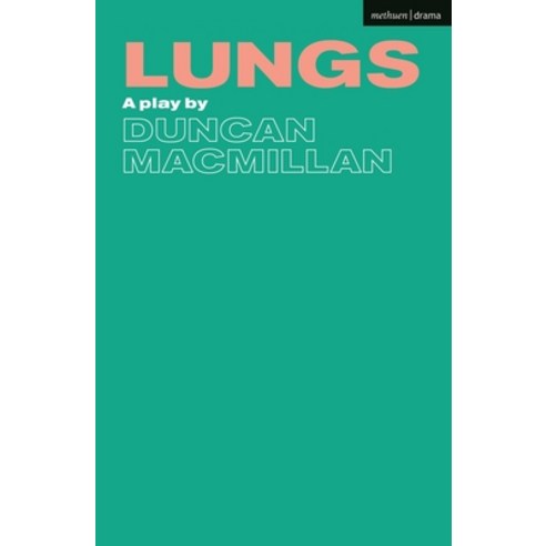 (영문도서) Lungs Paperback, Methuen Drama, English, 9781350270077