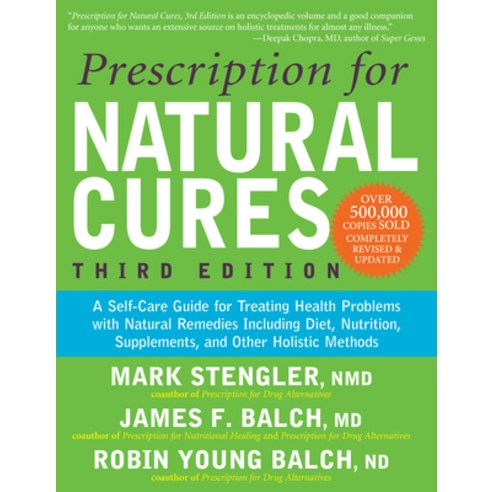 (영문도서) Prescription for Natural Cures (Third Edition): A Self-Care Guide for Treating Health Problem... Hardcover, Turner, English, 9781681621654
