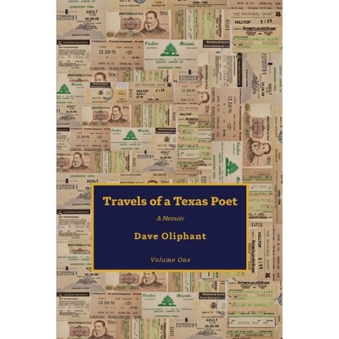 Travels of a Texas Poet Paperback, Alamo Bay Press, English, 9781943306190