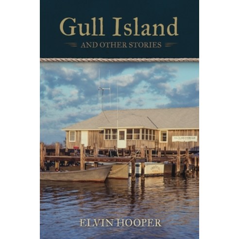 Gull Island Paperback, Buxton Village Books, Inc, English, 9781597151238
