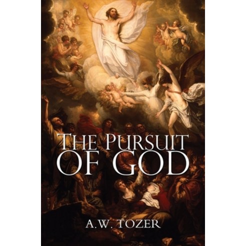 The Pursuit of God Paperback, Tate Publishing(UK)