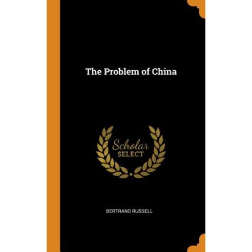 (영문도서) The Problem of China Hardcover, Franklin Classics Trade Press, English, 9780353042667