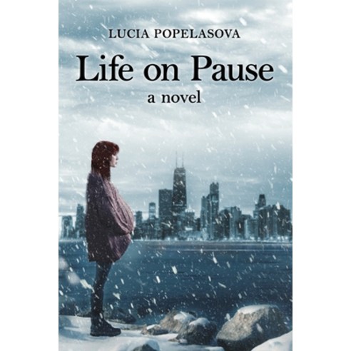(영문도서) Life On Pause Paperback, Lucia Popelasova, English, 9781962569446