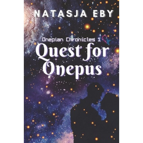 (영문도서) Quest for Onepus Paperback, Independently Published, English, 9781673738520