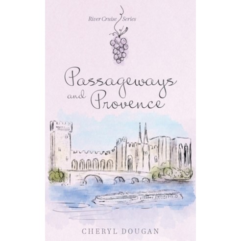 (영문도서) Passageways and Provence Paperback, FriesenPress, English, 9781039114678