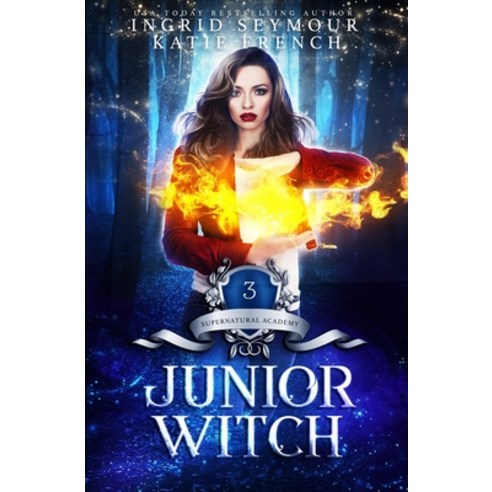 Supernatural Academy: Junior Witch Paperback, Independently Published