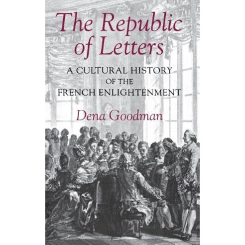 (영문도서) The Republic of Letters Hardcover, Cornell University Press, English, 9780801429682