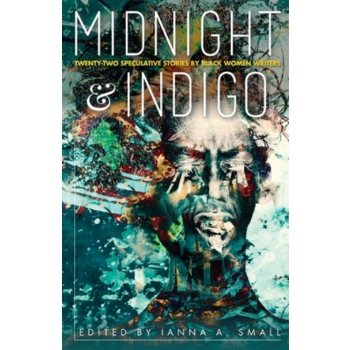 midnight & indigo Paperback, Midnight & Indigo Publishing, English, 9781732891777
