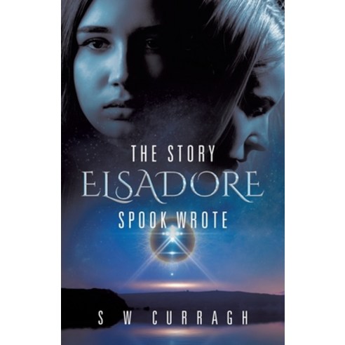 (영문도서) The Story Elsadore Spook Wrote Paperback, Tellwell Talent, English, 9780228870494