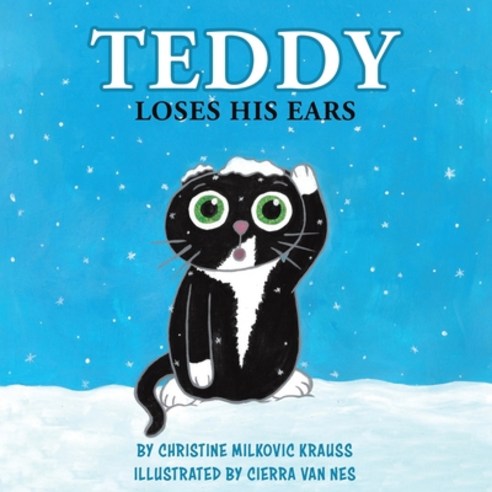 (영문도서) Teddy Loses His Ears Paperback, Tellwell Talent, English, 9780228859895