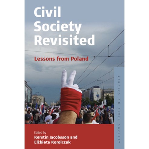 Civil Society Revisited: Lessons from Poland Paperback, Berghahn Books, English, 9781800732063
