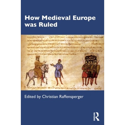 (영문도서) How Medieval Europe was Ruled Paperback, Routledge, English, 9781032100166