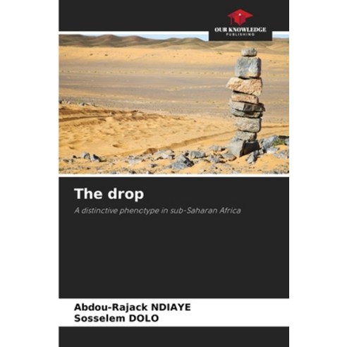 (영문도서) The drop Paperback, Our Knowledge Publishing, English, 9786206517351