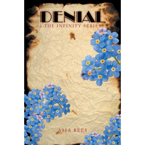 (영문도서) Denial: The Infinity Series Paperback, Authorhouse, English, 9781665539364