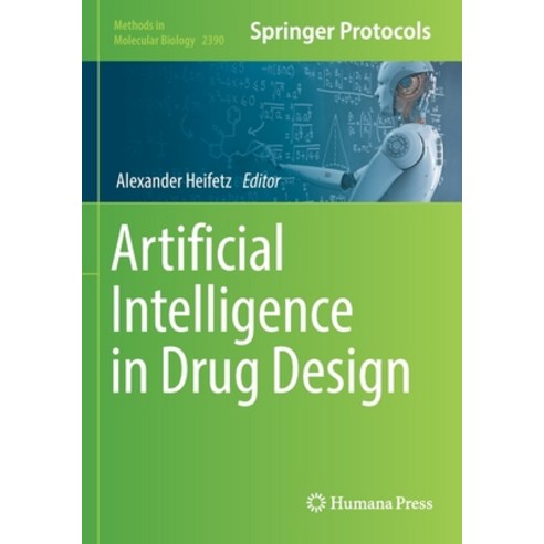 (영문도서) Artificial Intelligence in Drug Design Paperback, Humana, English, 9781071617892