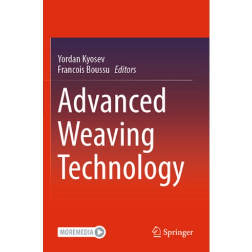 (영문도서) Advanced Weaving Technology Paperback, Springer, English, 9783030915179
