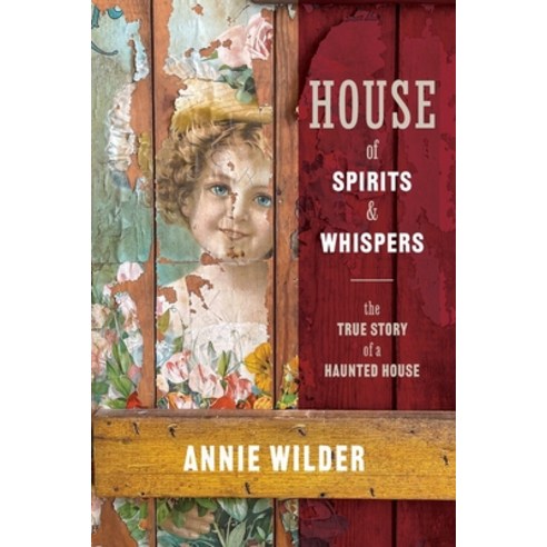 (영문도서) House of Spirits and Whispers Paperback, Annie Wilder Enterprises LLC, English, 9798988466505