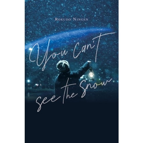 (영문도서) You Can''t See the Snow Hardcover, Yen on, English, 9781975379582