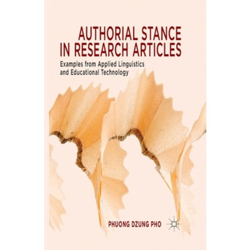 (영문도서) Authorial Stance in Research Articles: Examples from Applied Linguistics and Educational Tech... Paperback, Palgrave MacMillan, English, 9781349441266