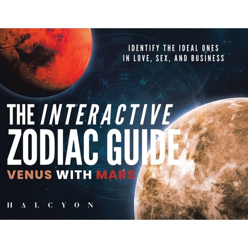 The Interactive Zodiac Guide: Venus with Mars Paperback, CMD, English, 9781952046988