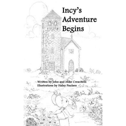 Incy''s Adventure Begins Paperback, Happy Dolphin Press, English, 9781947678101