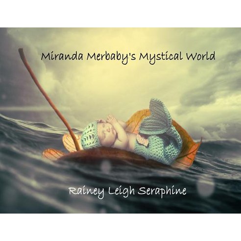 Miranda Merbaby''s Mystical World Paperback, Wizzenhill Publishing