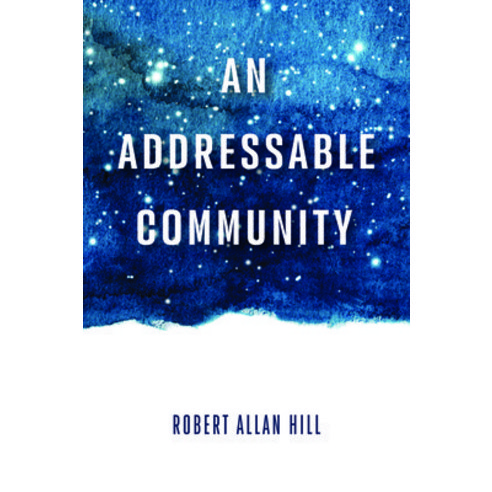 An Addressable Community Paperback, Wipf & Stock Publishers