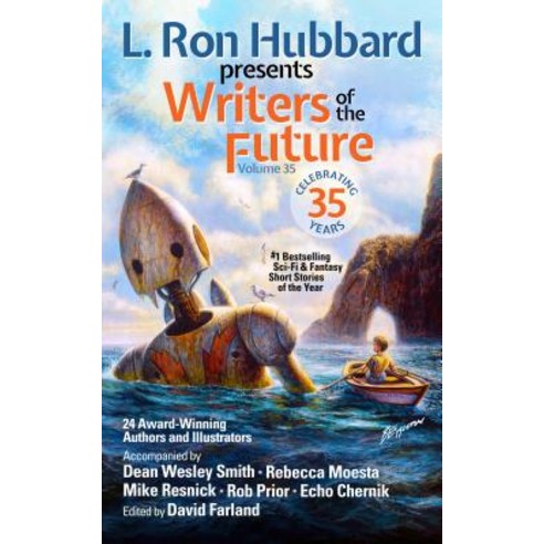 L. Ron Hubbard Presents Writers of the Future Volume 35: Bestselling Anthology of Award-Winning Scie... Paperback, Galaxy Press (CA)