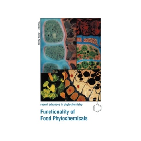 (영문도서) Functionality of Food Phytochemicals Hardcover, Plenum Publishing Corporation, English, 9780306456916