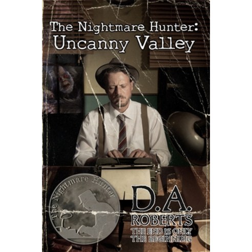 (영문도서) The Nightmare Hunter: Uncanny Valley Paperback, Independently Published, English, 9798543277898