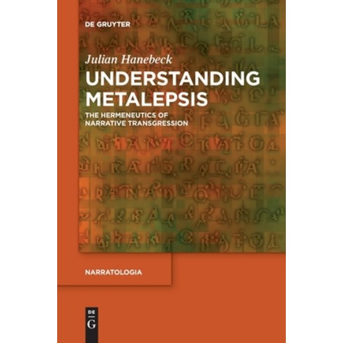 (영문도서) Understanding Metalepsis Paperback, de Gruyter, English, 9783110764611