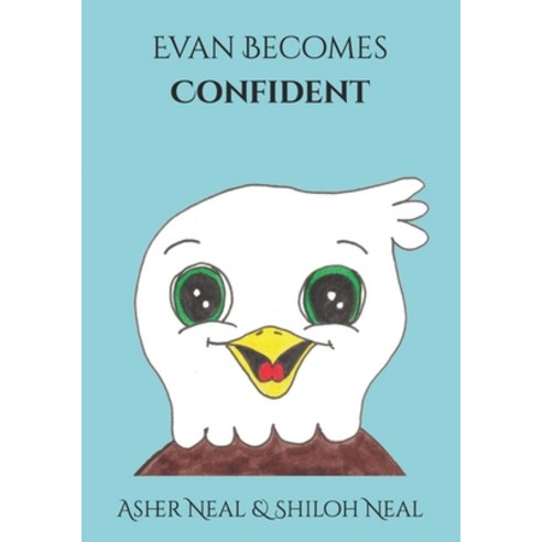 (영문도서) Evan Becomes Confident Paperback, Independently Published