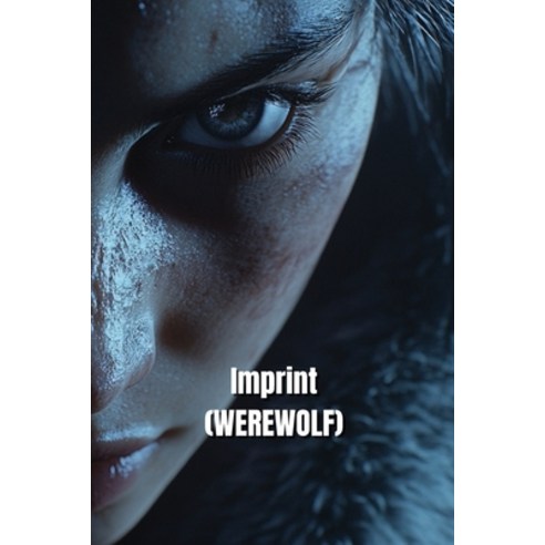 (영문도서) Imprint (WEREWOLF) Paperback, Selene Nightshade, English, 9798348311117