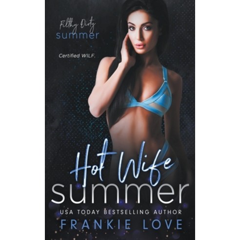 (영문도서) Hot Wife Summer Paperback, Frankie Love, English, 9798201469153