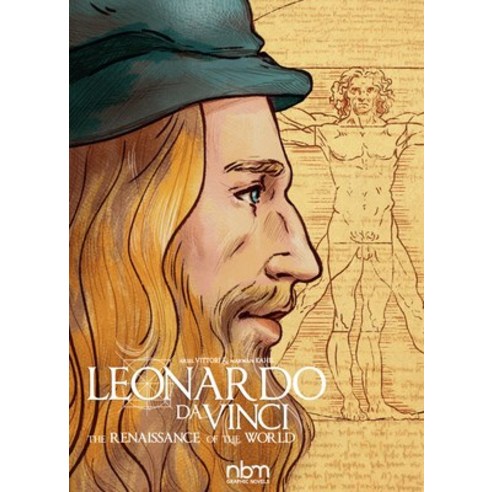 Leonardo Da Vinci: The Renaissance of the World Hardcover, Nantier Beall Minoustchine Publishing