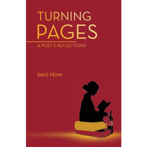 (영문도서) Turning Pages: A Poet''s Reflections Paperback, iUniverse, English, 9781663262950