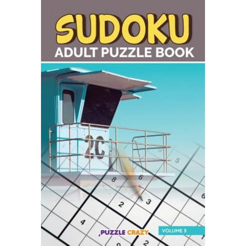 Sudoku Adult Puzzle Book Volume 3 Paperback, Puzzle Crazy