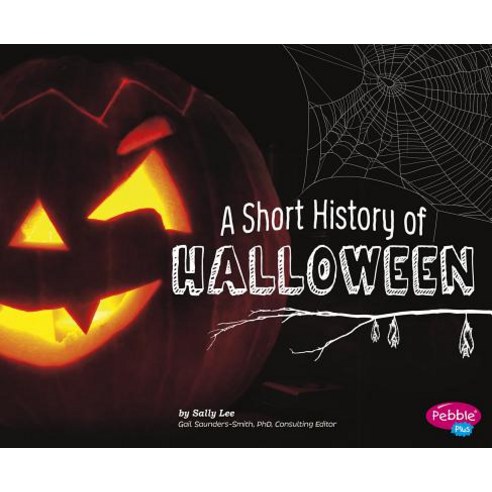 A Short History of Halloween Paperback, Capstone Press