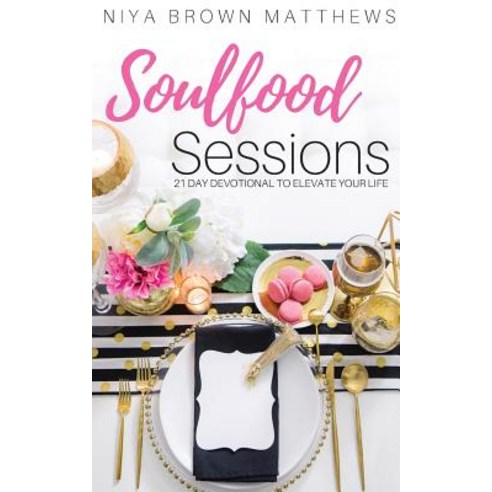 Soulfood Sessions Paperback, 13th & Joan