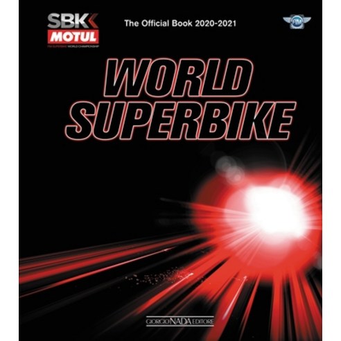 (영문도서) World Superbike 2020/2021: The Official Book Hardcover, Giorgio NADA Editore, English, 9788879118507