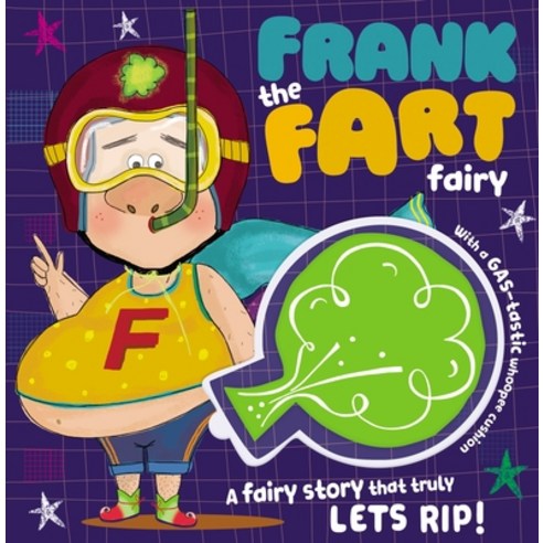 Frank the Fart Fairy Paperback, Make Believe Ideas