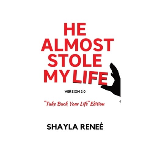 (영문도서) He Almost Stole My Life Hardcover, Bobm Publishing, LLC., English, 9798986862040