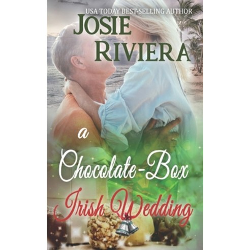 A Chocolate-Box Irish Wedding Paperback, Josie Riviera, English, 9781951951238