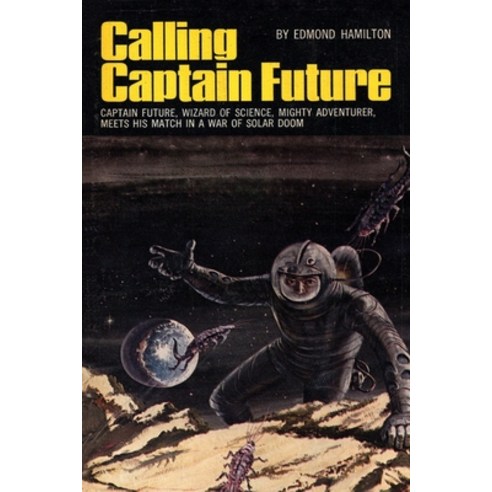 Calling Captain Future Paperback, Fiction House Press, English, 9781647202200