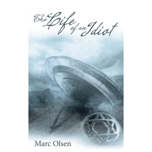 (영문도서) The Life of an Idiot Paperback, Archway Publishing, English, 9781480883925